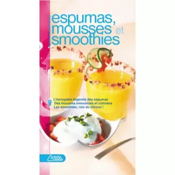 Espumas, mousses et smoothies