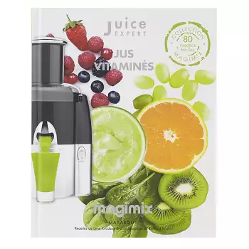 Livre Jus Vitaminés Juice Expert Magimix