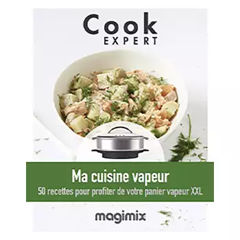 Livre Panier Vapeur XXL Magimix Cook Expert