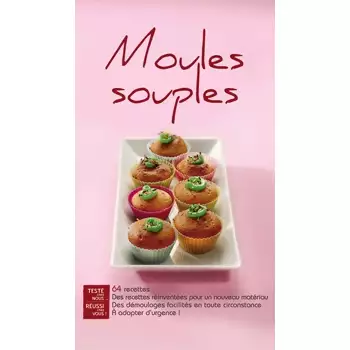 Moules souples