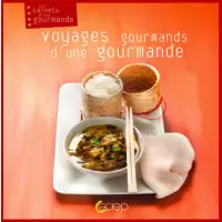 Voyages d'une gourmande